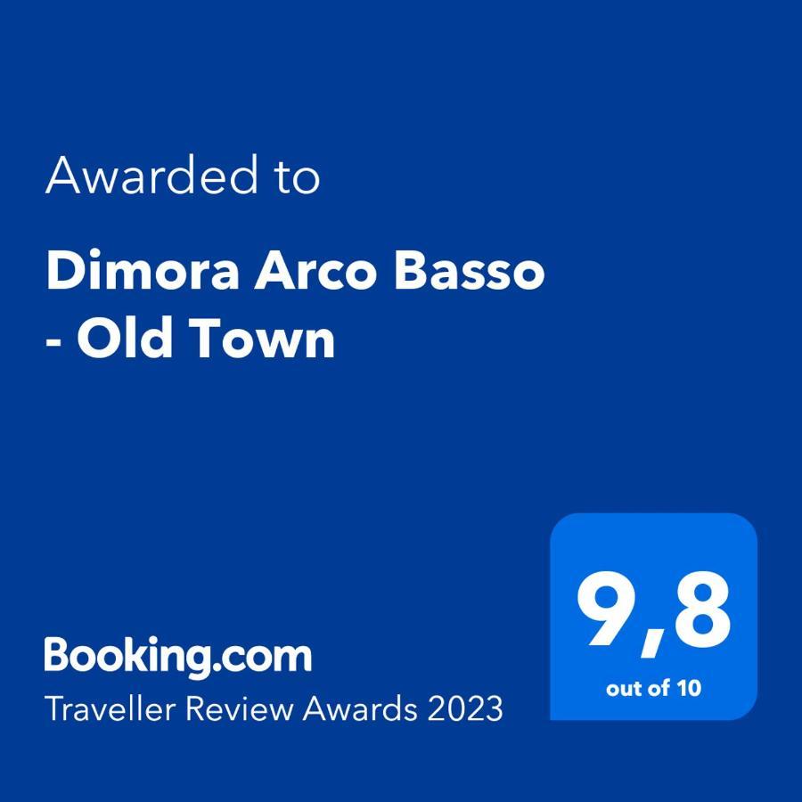 Alojamento de Acomodação e Pequeno-almoço Dimora Arco - Old Town